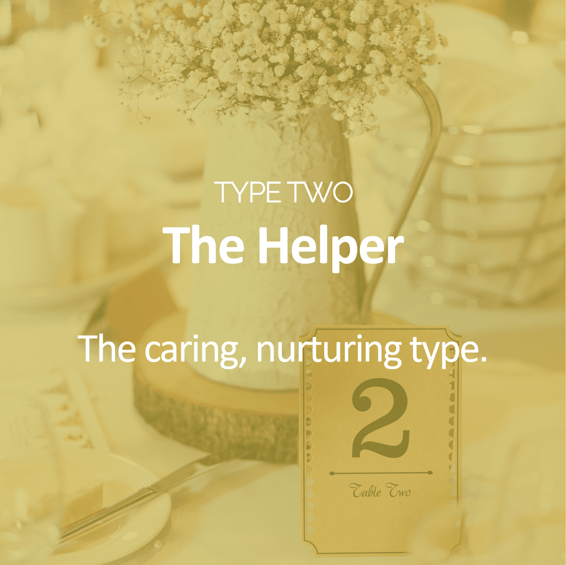 Enneagram Type Two - The Helper