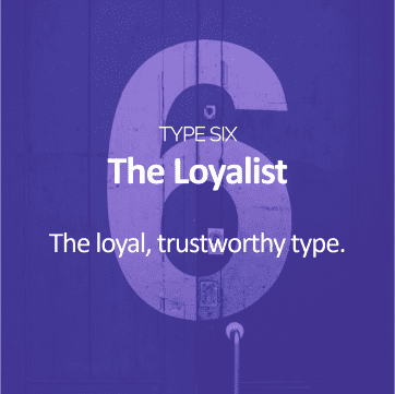 Type 6-The Loyalist