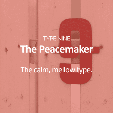 Enneagram type 9 - The Peacemaker